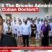 What Will The Briceño Administration Do With Cuban Doctors?
