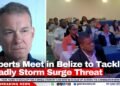 Experts Meet in Belize to Tackle Deadly Storm Surge Threat
