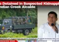 Five Detained in Suspected Kidnapping of Indian Creek Alcalde