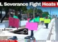 BEL Severance Fight Heats Up