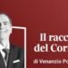 Ladies and gentlemen, we are free. April 25, ’45 and the second life of the Corriere (The story of the Corriere) | The Courier Series