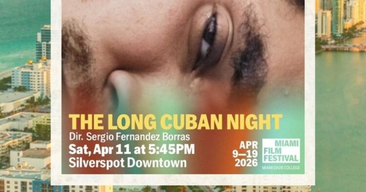 World Premiere of ‘Cuba and the Night’ at the Miami Film Festival