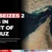 Iran Seizes 2 Ships in Strait of Hormuz
