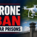 Drone ban enforced near correctional facilities