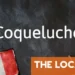 French Word of the Day: Coqueluche