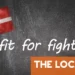 Danish expression of the day: Fit for fight