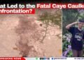 What Led to the Fatal Caye Caulker Confrontation?