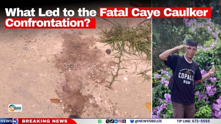 What Led to the Fatal Caye Caulker Confrontation?