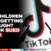 Are Children Still Getting Through? TikTok Sued Again