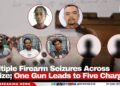 Multiple Firearm Seizures Across Belize; One Gun Leads to Five Charges