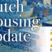 Dutch housing update: tips, tests and the latest news