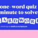 Quiz: The Really Hard Word … changing behaviour suddenly and unexpectedly