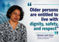 Elder abuse will not be tolerated, says Minister Kiran