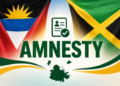 Jamaicans Urged to Take Advantage of Antigua and Barbuda’s Immigration Amnesty