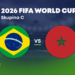 ONLINE football: Brazil – Morocco today, LIVE from the 2026 FIFA World Cup