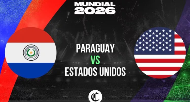 Watch here Paraguay vs United States for the 2026 World Cup LIVE: broadcast of the match