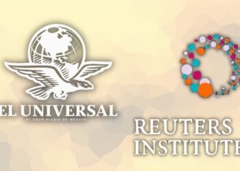 EL UNIVERSAL, the Mexican newspaper with the greatest reach: Reuters Institute