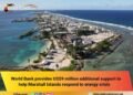  World Bank provides  US$9 million additional support to help Marshall Islands respond to energy crisis