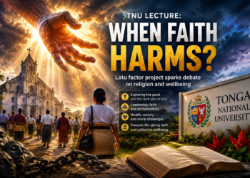 Tonga National University to explore when lotu helps — and when it harms – Kaniva Tonga News