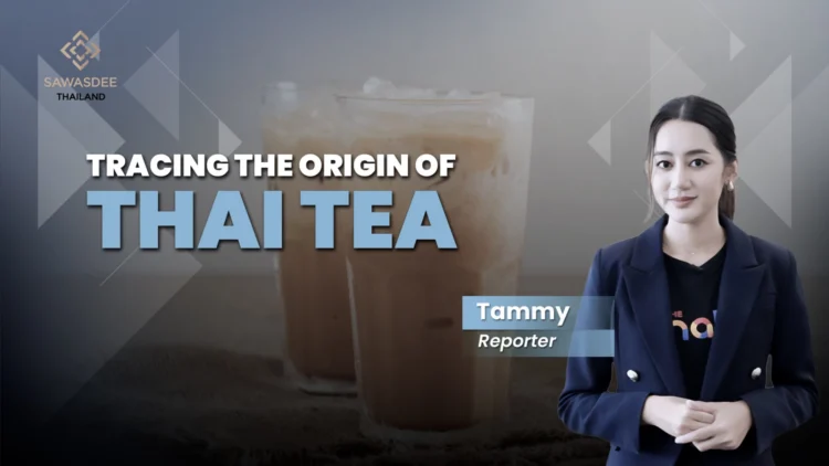 Tracing the origin of Thai teaJune 14, 2026Thai tea was not always the sweet orange drink we know today.