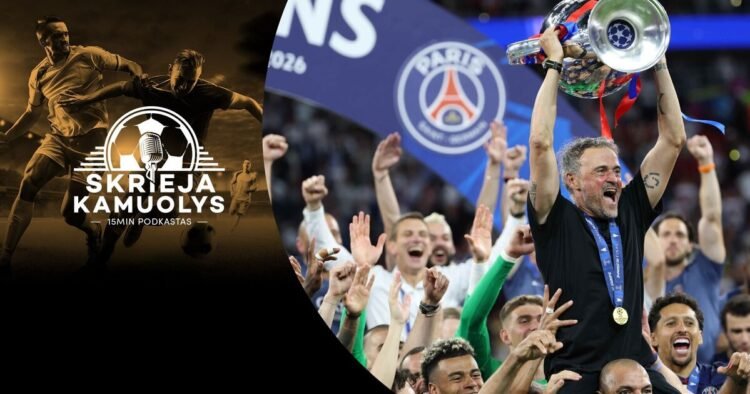 The ball is flying: Champions League king PSG, Žalgiris derby, Baltic Cup, Sloto’s release | Videos