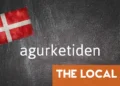 Danish word of the day: Cucumber time