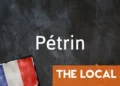 French Word of the Day: Pétrin