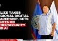 Belize Takes Regional Digital Leadership, Sets Sights on Cybersecurity and AI