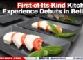 First-of-Its-Kind Kitchen Experience Debuts in Belize