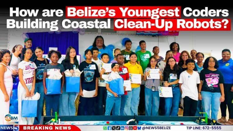 How are Belize’s Youngest Coders Building Coastal Clean-Up Robots?