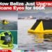 Here’s How Belize Just Upgraded its Hurricane Eyes for $66K