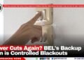 Power Cuts Again? BEL’s Backup Plan is Controlled Blackouts