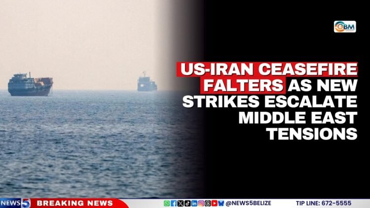 US-Iran Ceasefire Falters as New Strikes Escalate Middle East Tensions