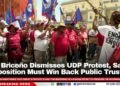 PM Briceno Dismisses UDP Protest, Says Opposition Must Win Back Public Trust