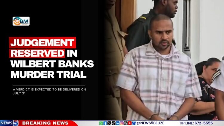 Judgement Reserved in Wilbert Banks Murder Trial
