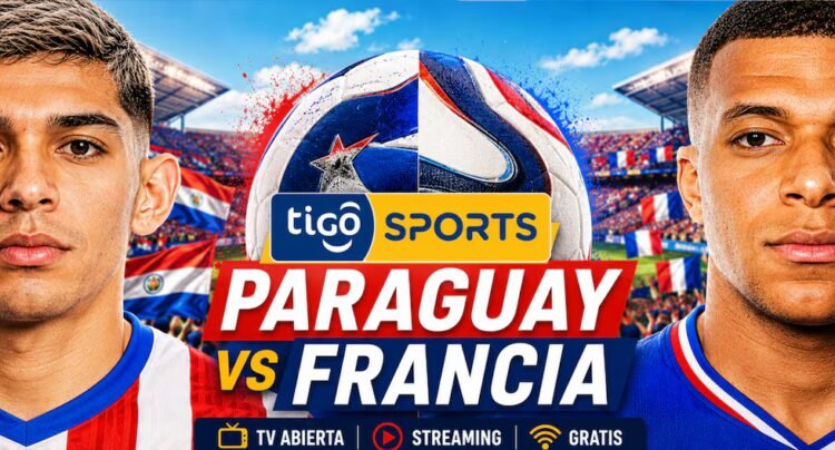 ⚽ TiGo Sports LIVE on the Internet — transmission signal Paraguay vs. France on Fútbol TV and TiGo Play Online | World Cup 2026