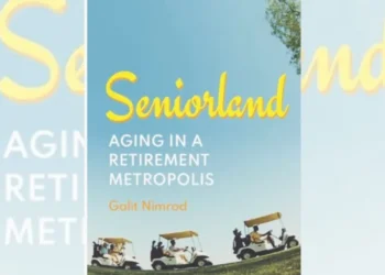 Reviewing ‘Seniorland’: Growing old in the world’s largest retirement city