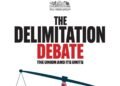 The Delimitation Debate: The Union and its Units