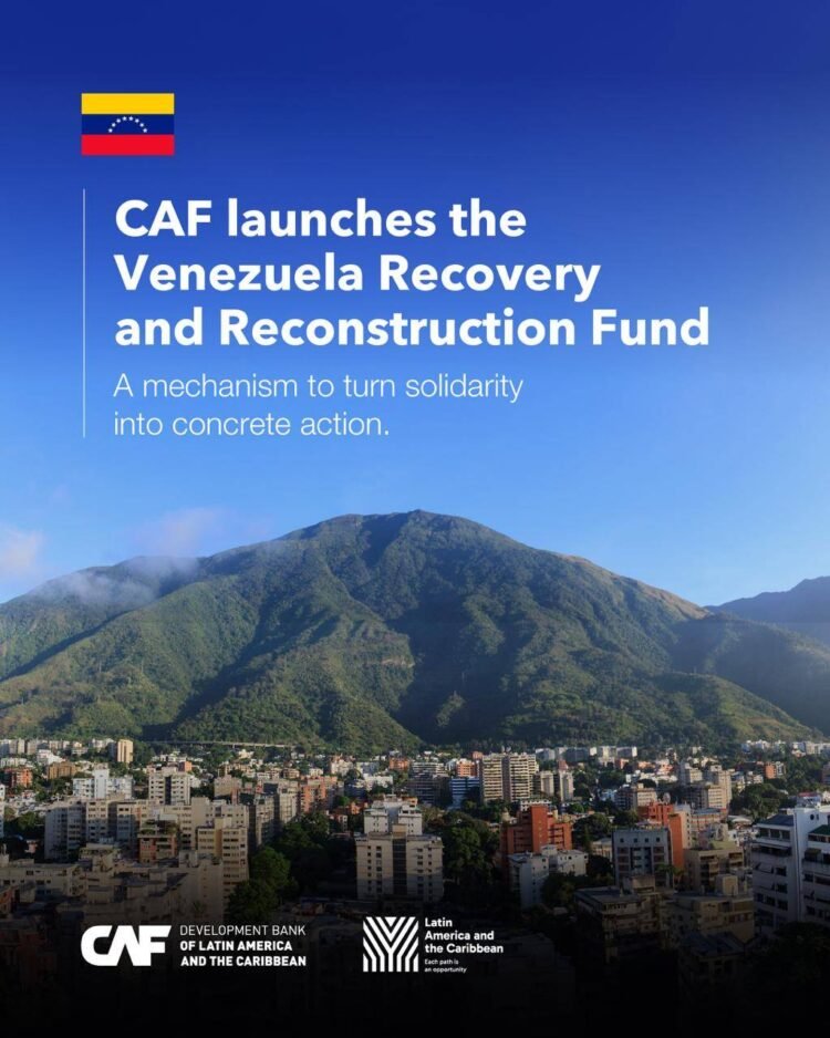 CAF establishes Venezuela Recovery and Reconstruction Fund