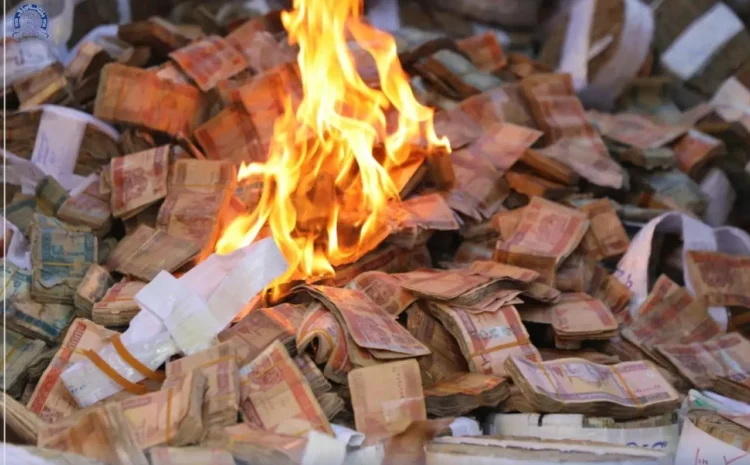 Old banknotes worth more than one billion Afghanis were burned