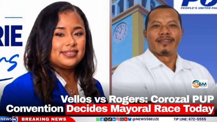 Vellos vs Rogers: Corozal PUP Convention Decides Mayoral Race Today