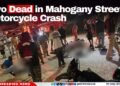 Two Dead in Mahogany Street Motorcycle Crash