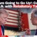 ‘Costs Are Going to Go Up’: Canada Slaps U.S. with Retaliatory Tariffs