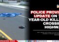 Police Provide Update on 77-Year-Old Killed Crossing Highway