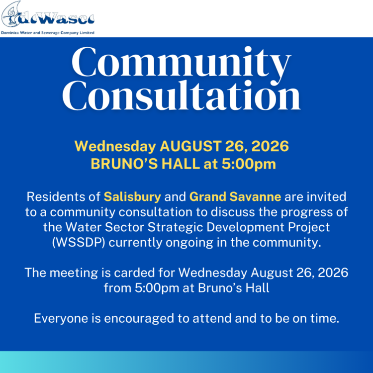 ANNOUNCEMENT: DOWASCO Community Consultation in Salisbury to discuss progress of Water Sector Strategic Development Project