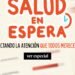 ¿Cuánto debes esperar por atención médica en Perú? | Salud en Espera | Essalud | Minsa