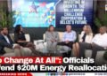 “No Change At All”: Officials Defend $20M Energy Reallocation