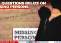 UN Questions Belize on Missing Persons