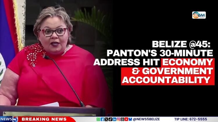 Belize @45: Panton’s 30-Minute Address Hit Economy & Government Accountability