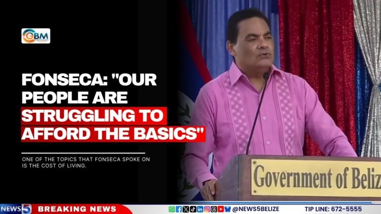 Fonseca: “Our People Are Struggling to Afford the Basics”